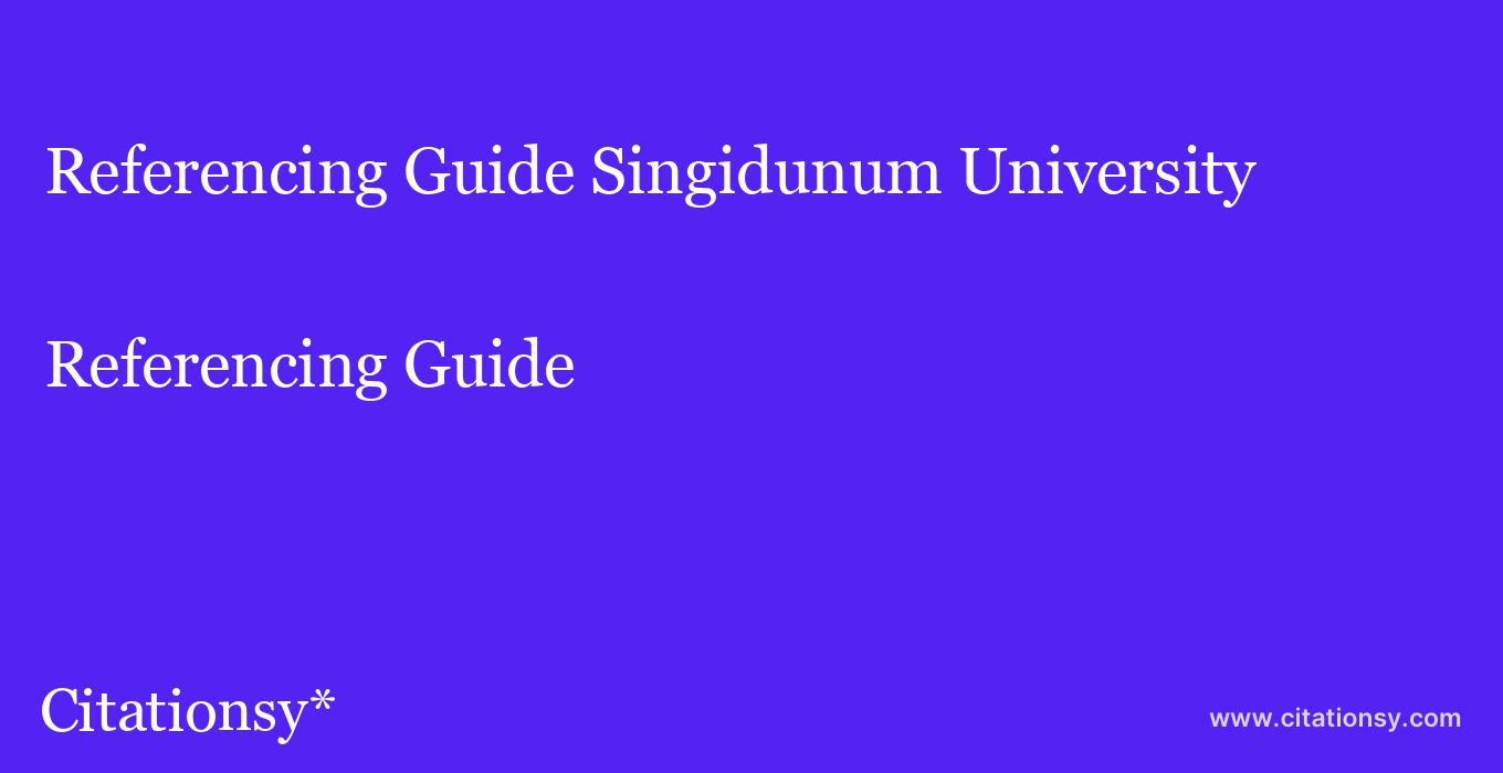 Referencing Guide: Singidunum University